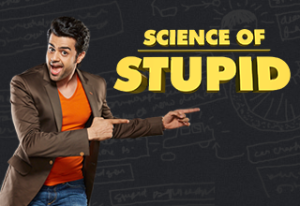 Science Of Stupid